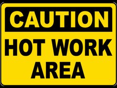 Caution Hot Work Area Sign